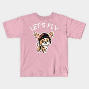 Lets Fly Chihuahua Pilot Dog Owner Retro Funny Dog Kids T-Shirt